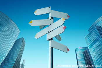 Orientierung gewinnen