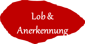 Lob und Anerkennung entgegenbringen