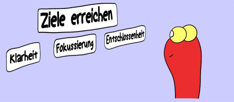 Ziele erreichen, Veränderungen meistern